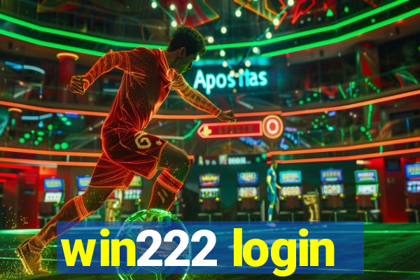 win222 login